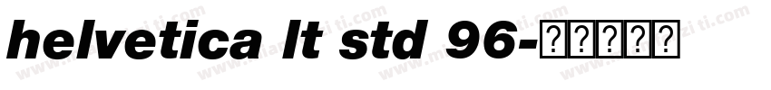 helvetica lt std 96字体转换